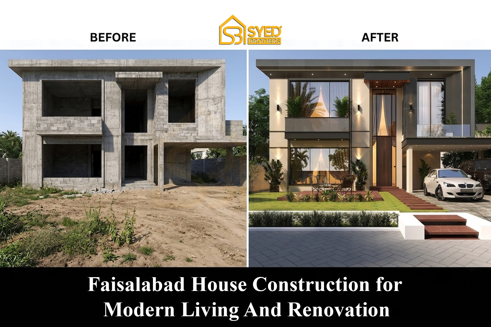 faisalabad house construction for modern living and renovation